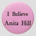 "I Believe Anita Hill" Button